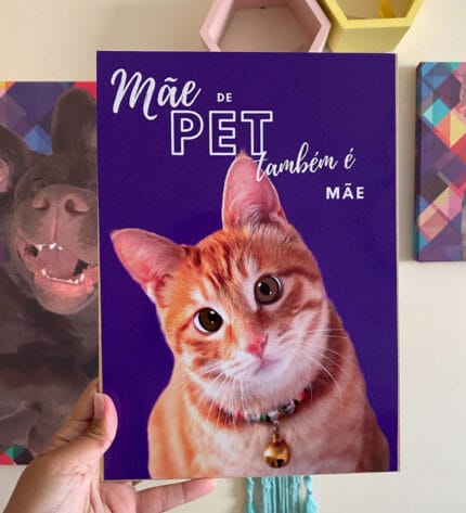 Plaquinha Mãe de Pet também é mãe (Gato)